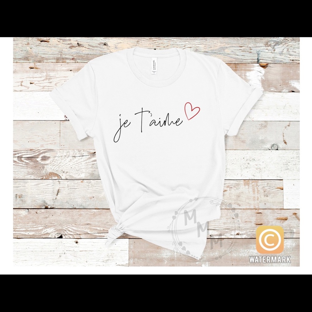 Je t'aime T-shirt